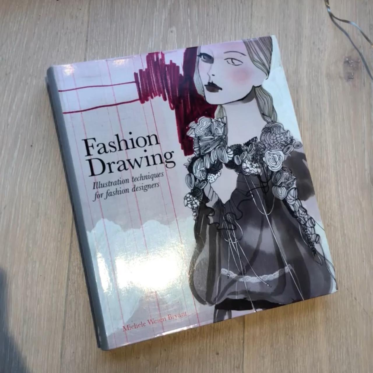 Fashion Drawing book by Michele Wesen Bryant